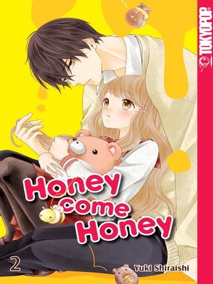 cover image of Honey Come Honey 02